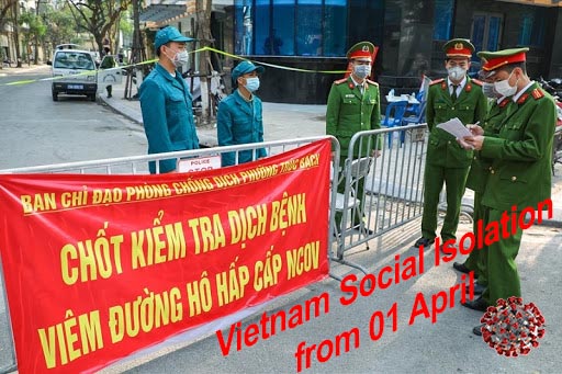 Vietnam enter social isolation time from 01 Apr